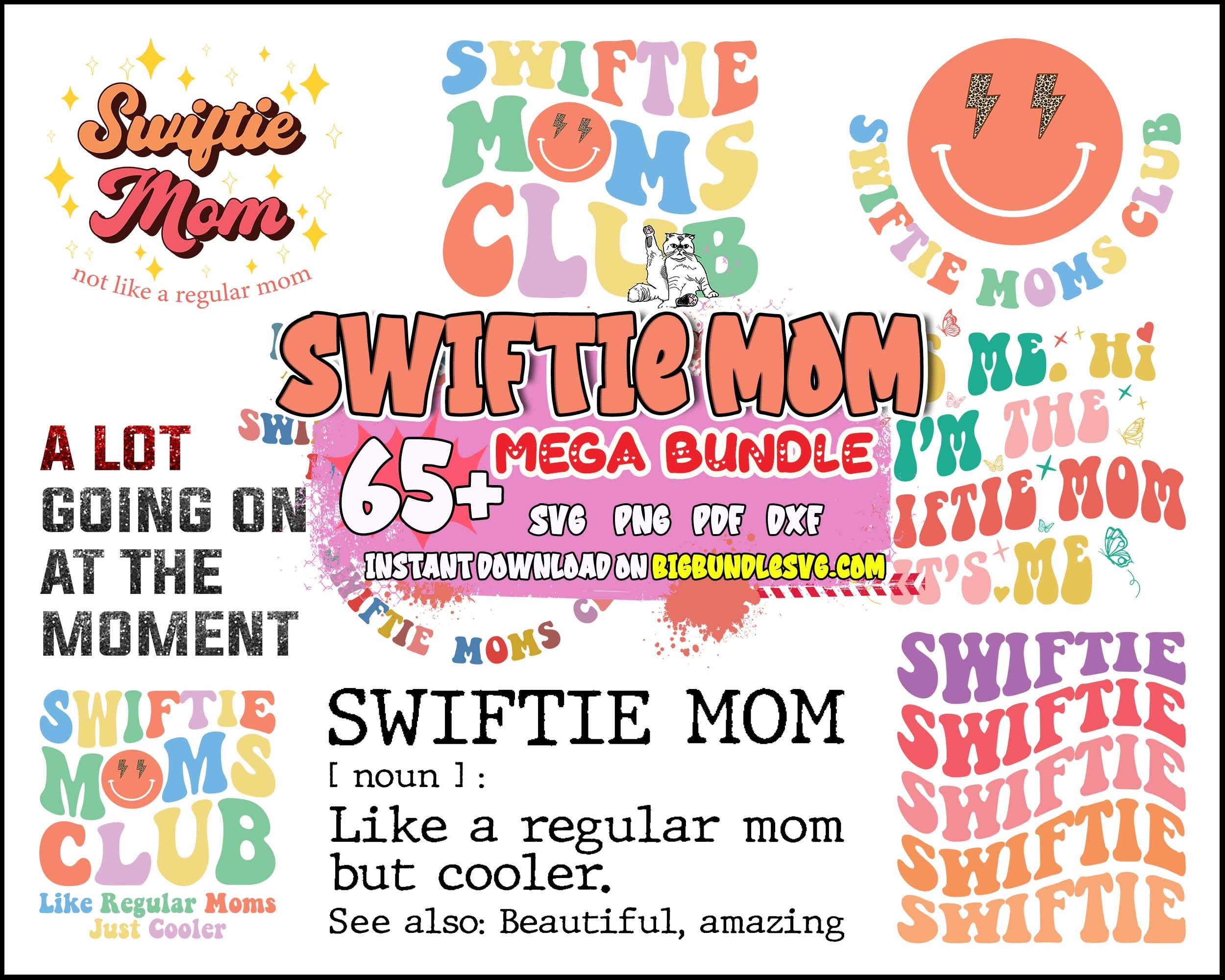 65 Swiftie Mom Png Svg Bundle, Not Like a Regular Mom, Swiftie Shirt For Mom, Mothers Day Svg, Mom Swiftie Shirt Design, Digital Download