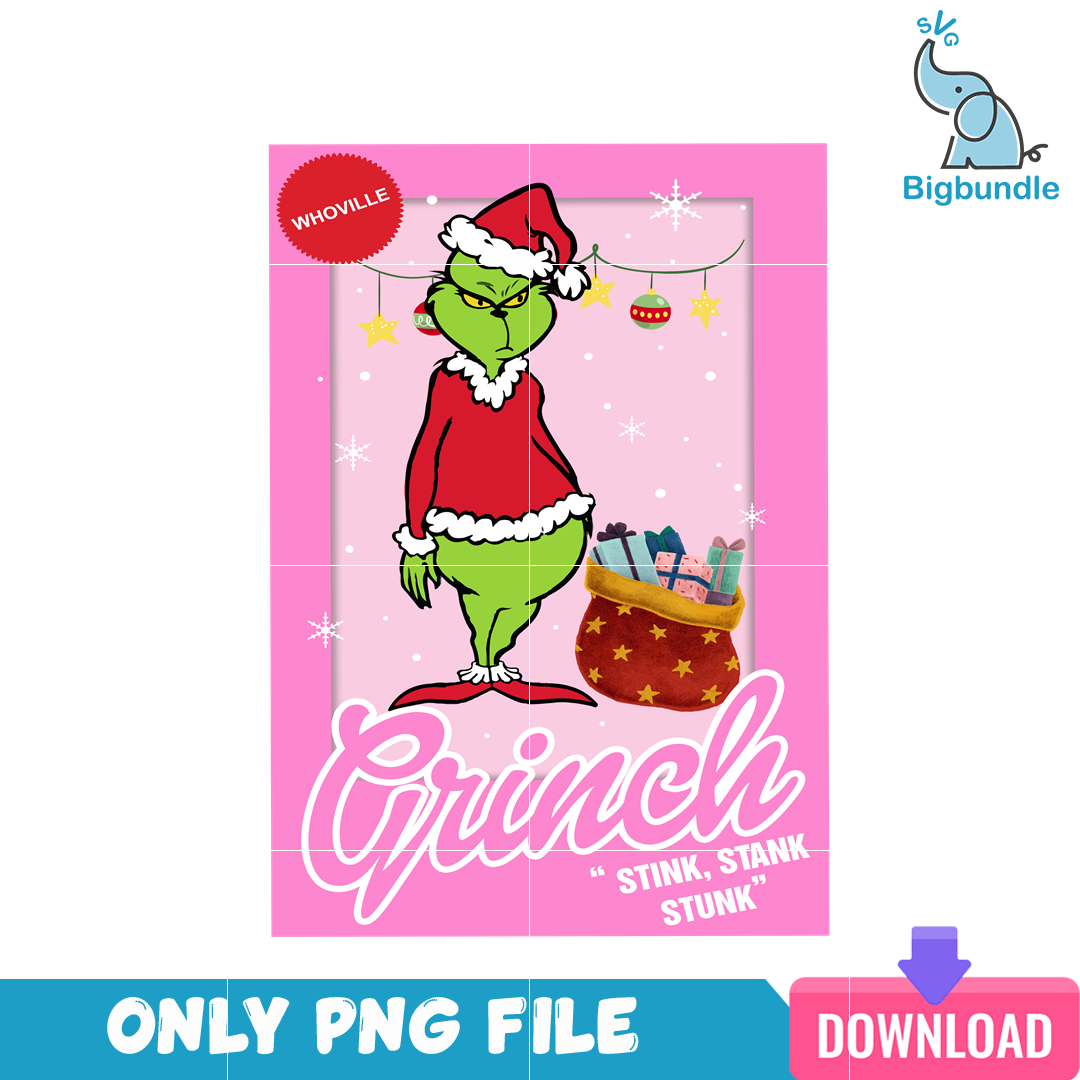 Grinch Stink Stank Stunk Christmas PNG