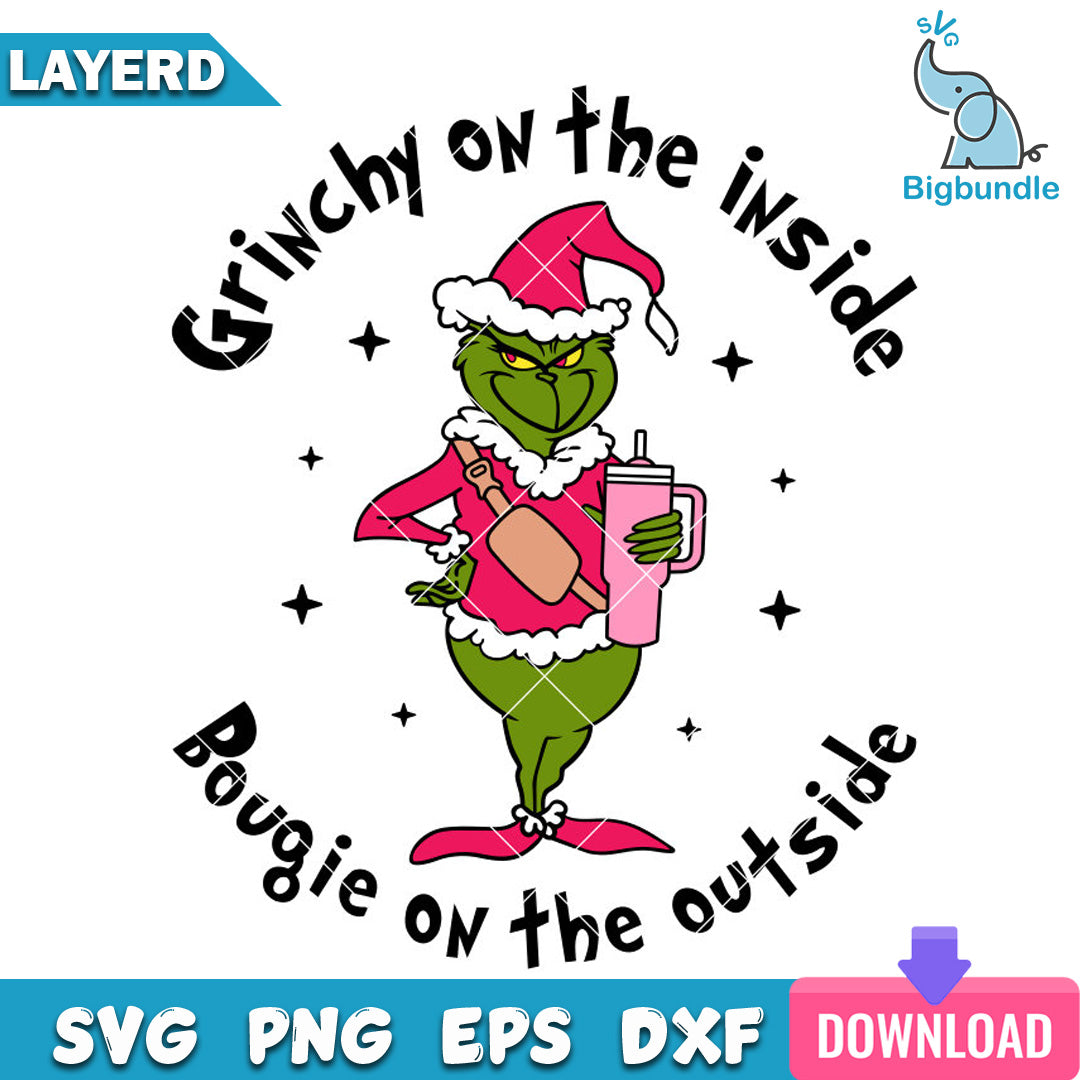 Grinchy On The Inside Bougie On The Outside SVG