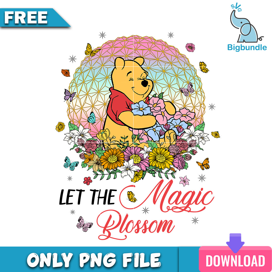Pooh let the magic plossom png