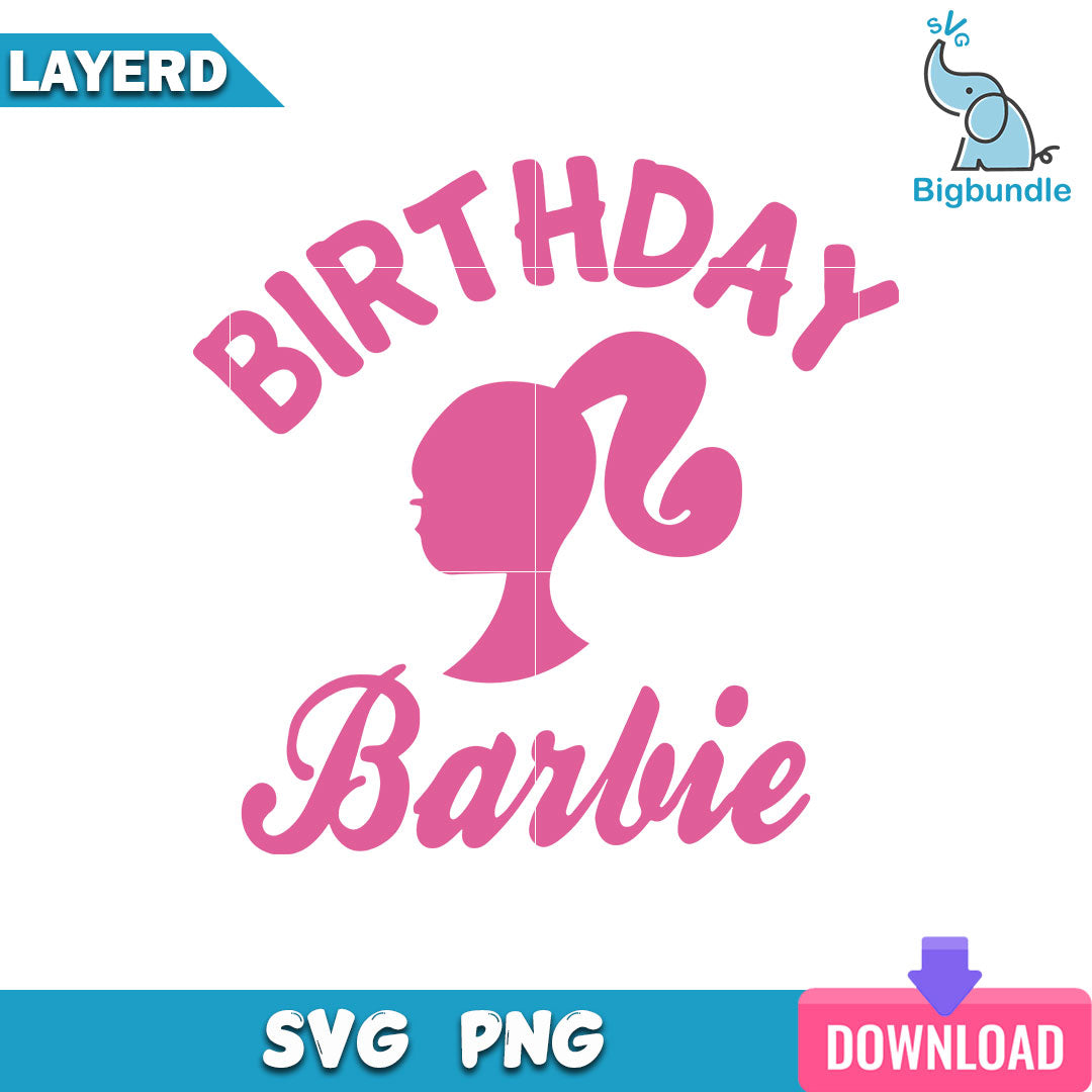 Birthday Barbie Svg, Barbie Girl Svg, Barbie Svg, SG26072362