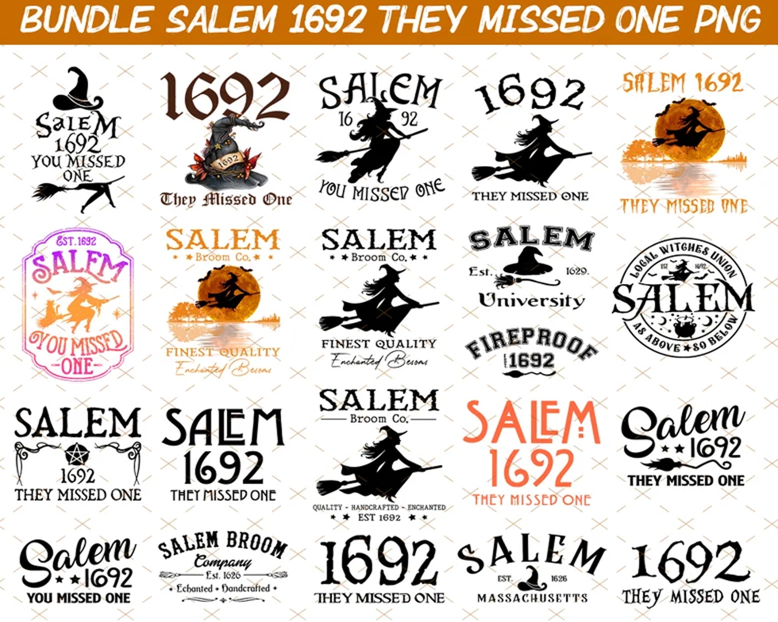Salem 1692 They Missed One bundle Png, Salem 1692 Png, Instant download
