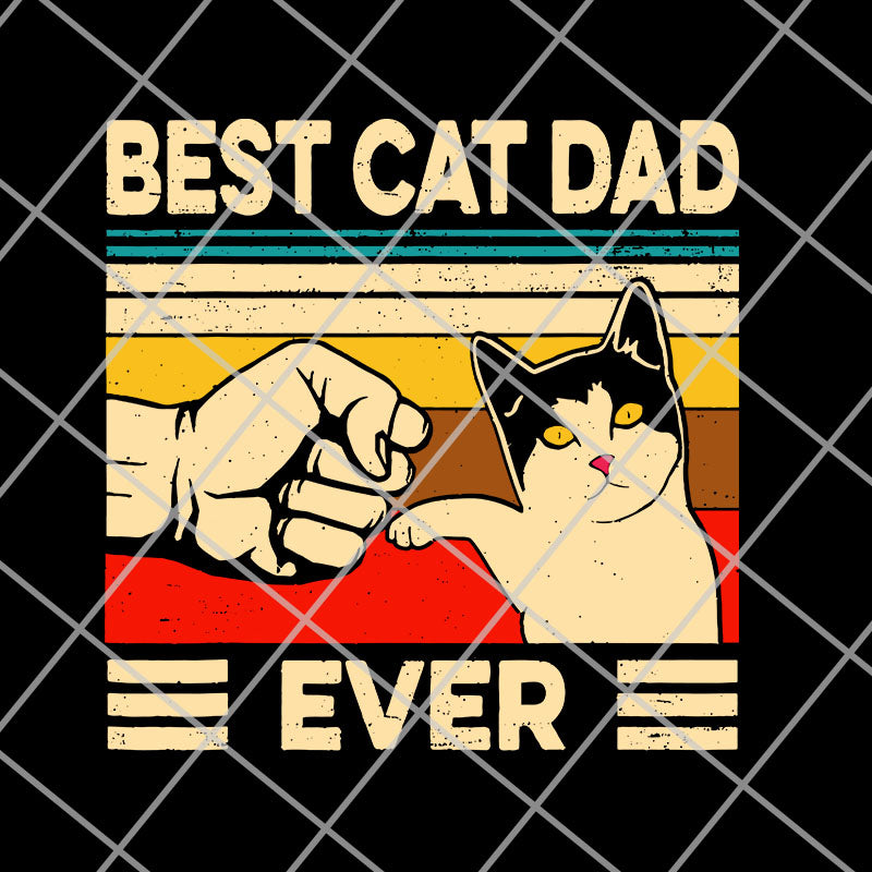  best cat dad svg, png, dxf, eps digital file FTD14052120