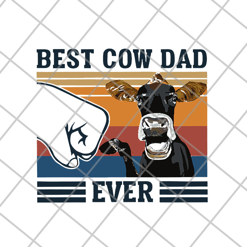 best cow dad ever svg, png, dxf, eps digital file FTD24052122