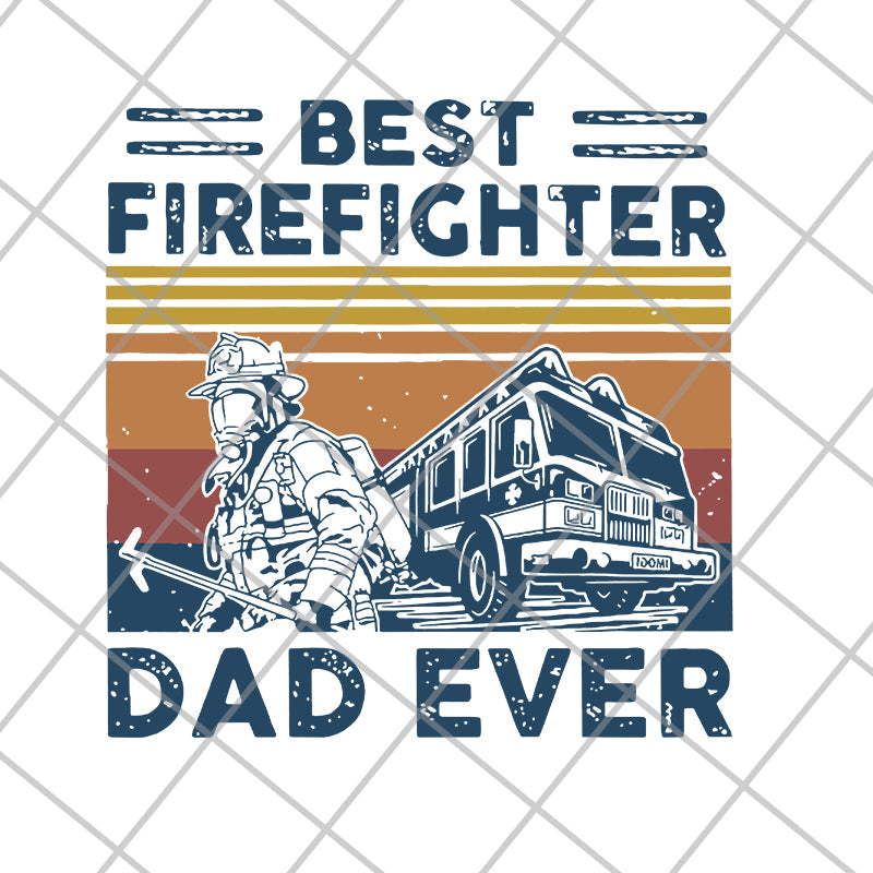 Best Firefighter Dad Ever Vintage Retro Father’s svg, png, dxf, eps digital file FTD03062103
