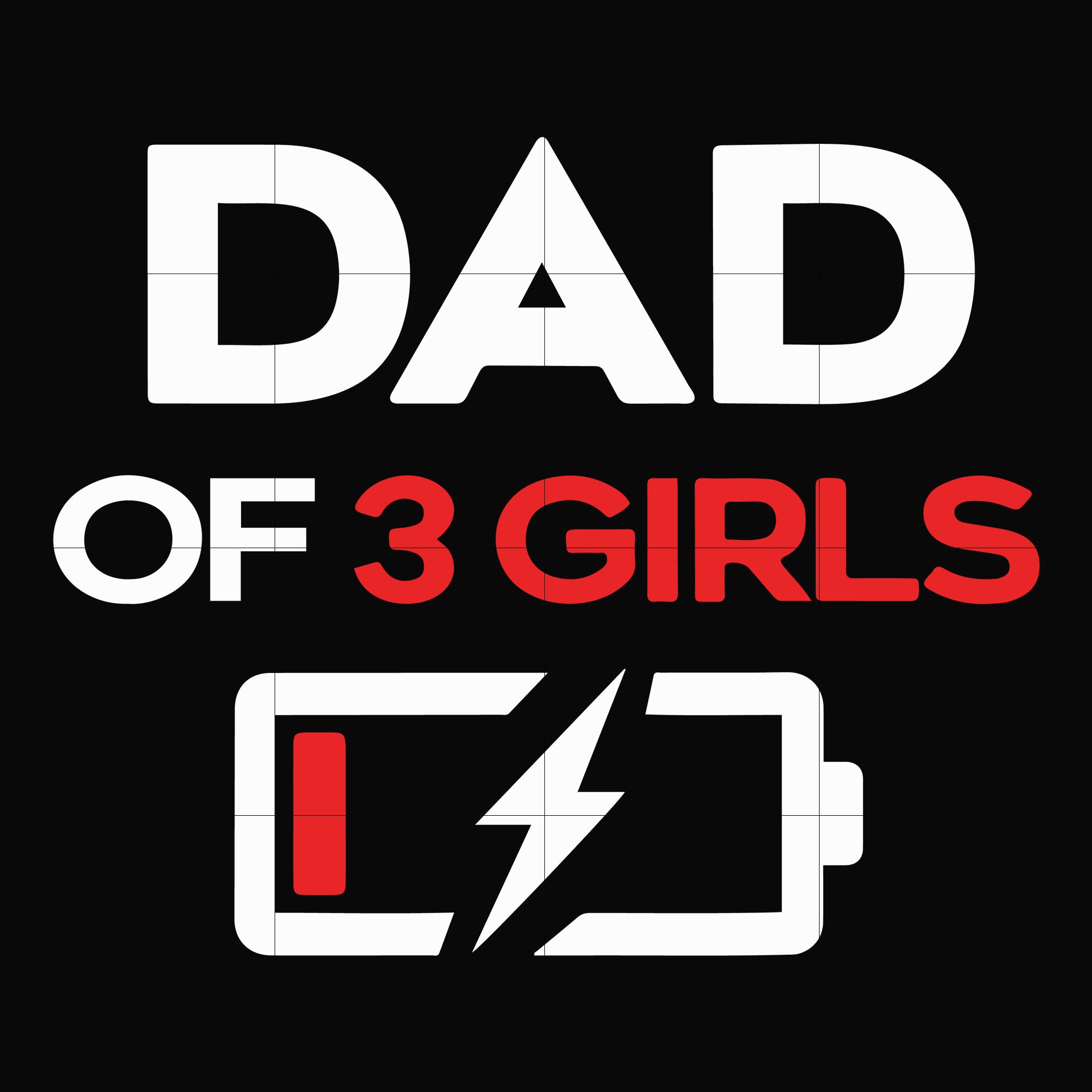 Dad of 3 girls svg, png, dxf, eps, digital file FTD124