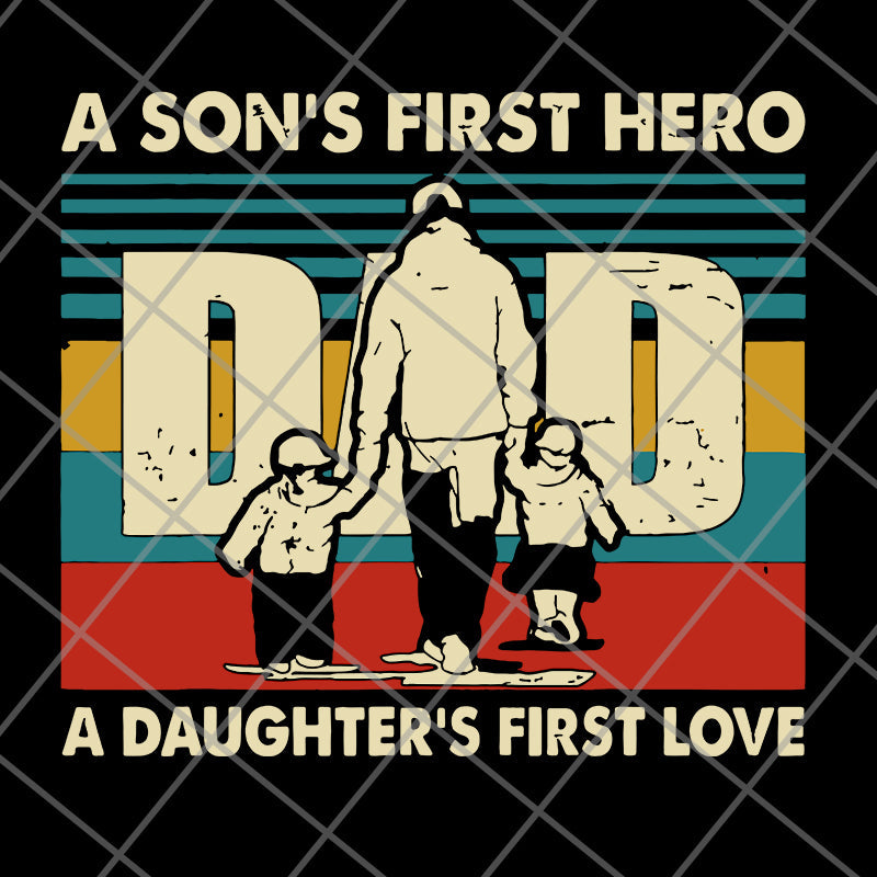 Dad a Son's First Hero svg, png, dxf, eps digital file FTD28052118