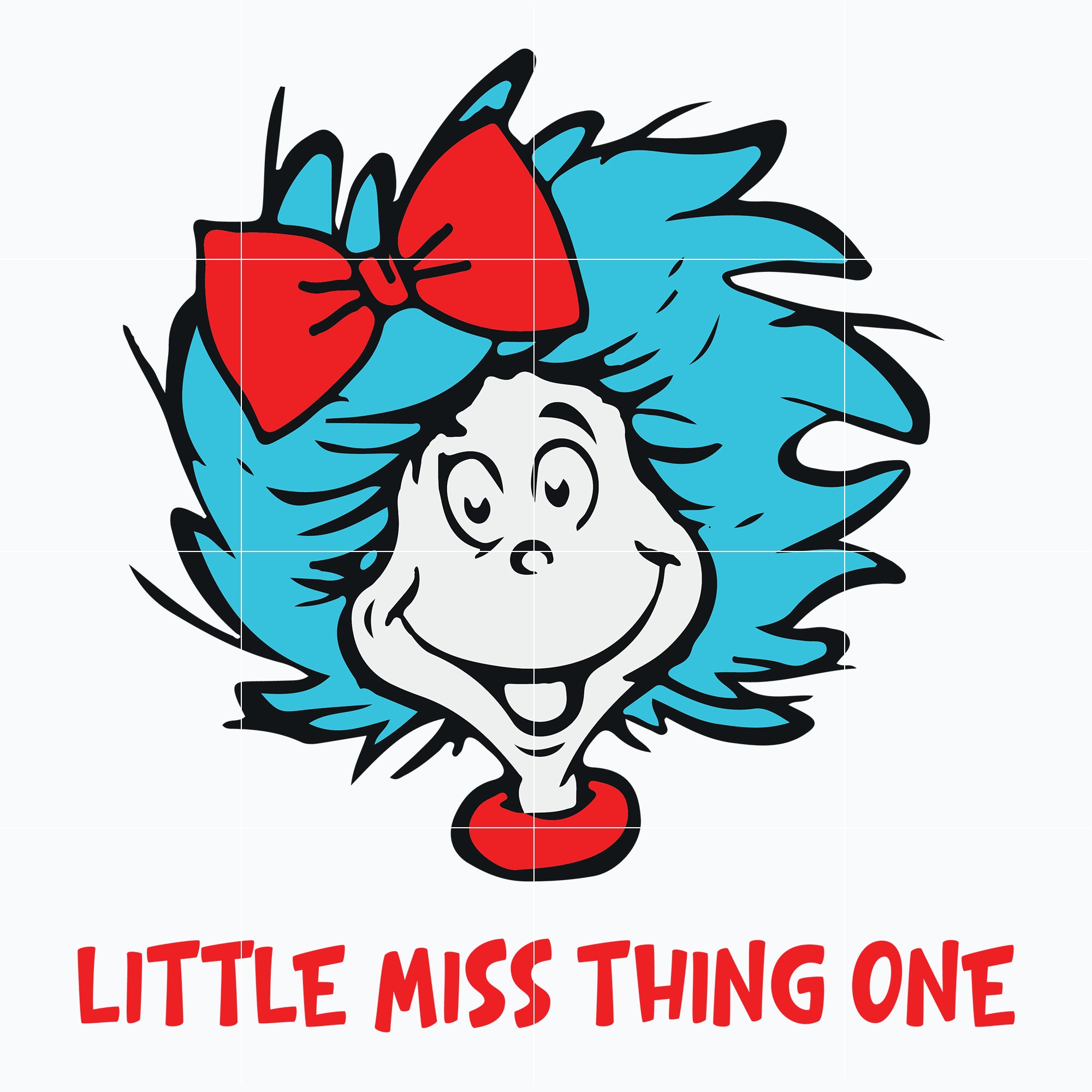 Little miss thing one svg, Dr Seuss svg, png, dxf, eps file