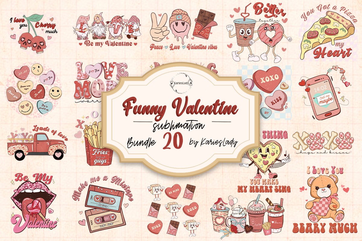 20 Valentine's day, Funny Valentines bundle, Valentine sublimation Design Digital Download VLT15122215