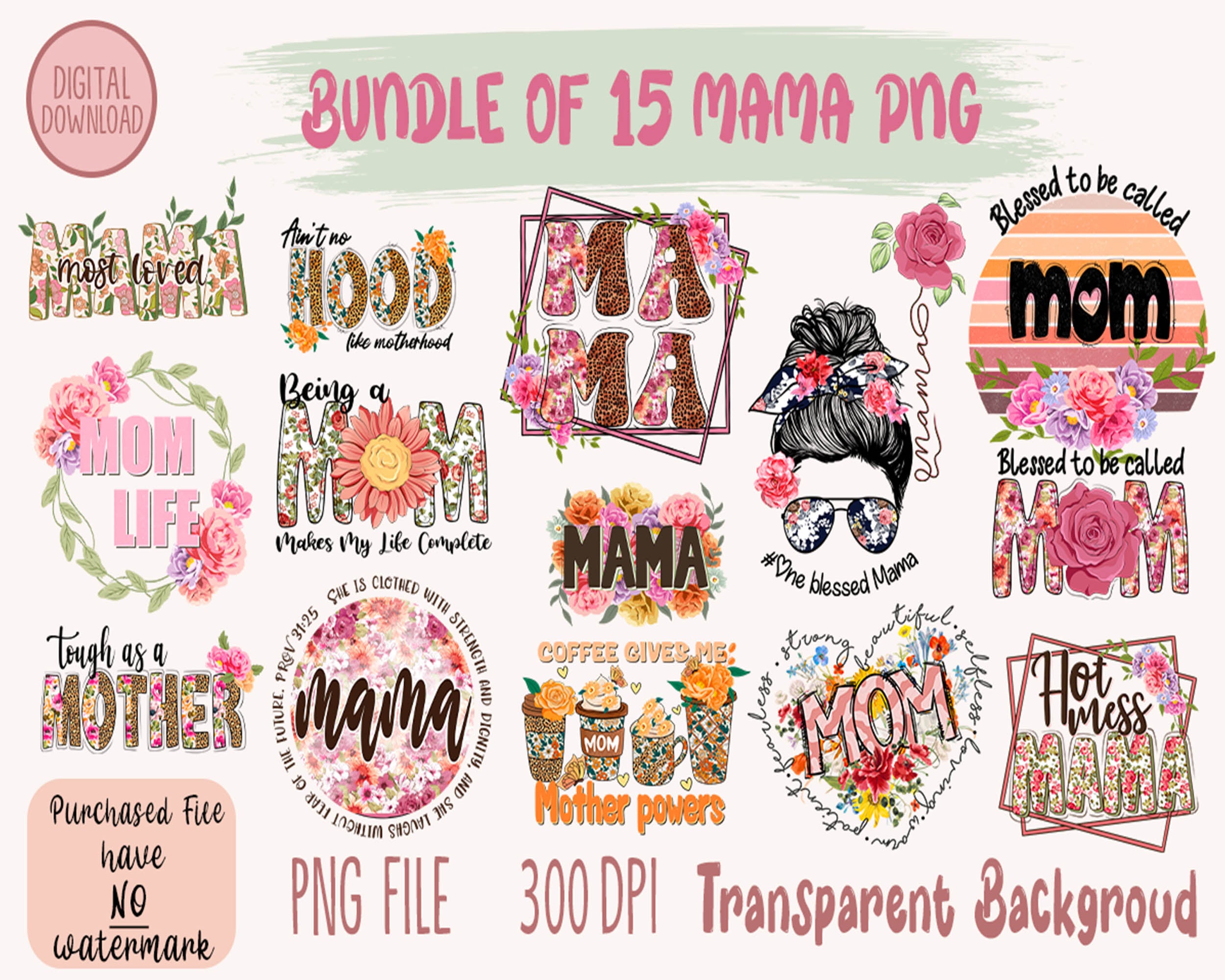 15 Mom PNG Bundle, Mothers Day Png, Mom Life Png, Girl Mum Png, Mama Png, Mama Sublimation