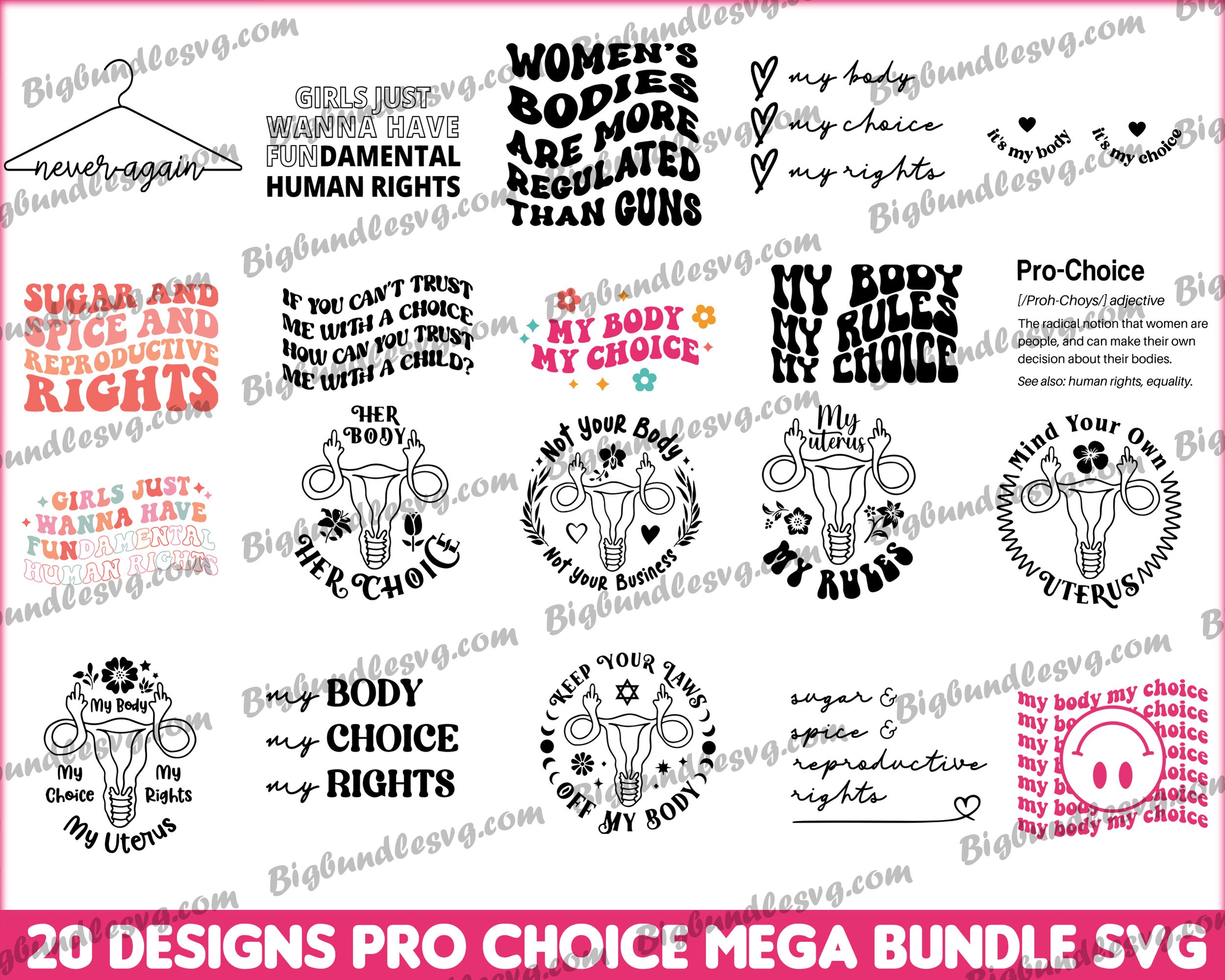 20 Pro Choice svg Mega Bundle - Digital download