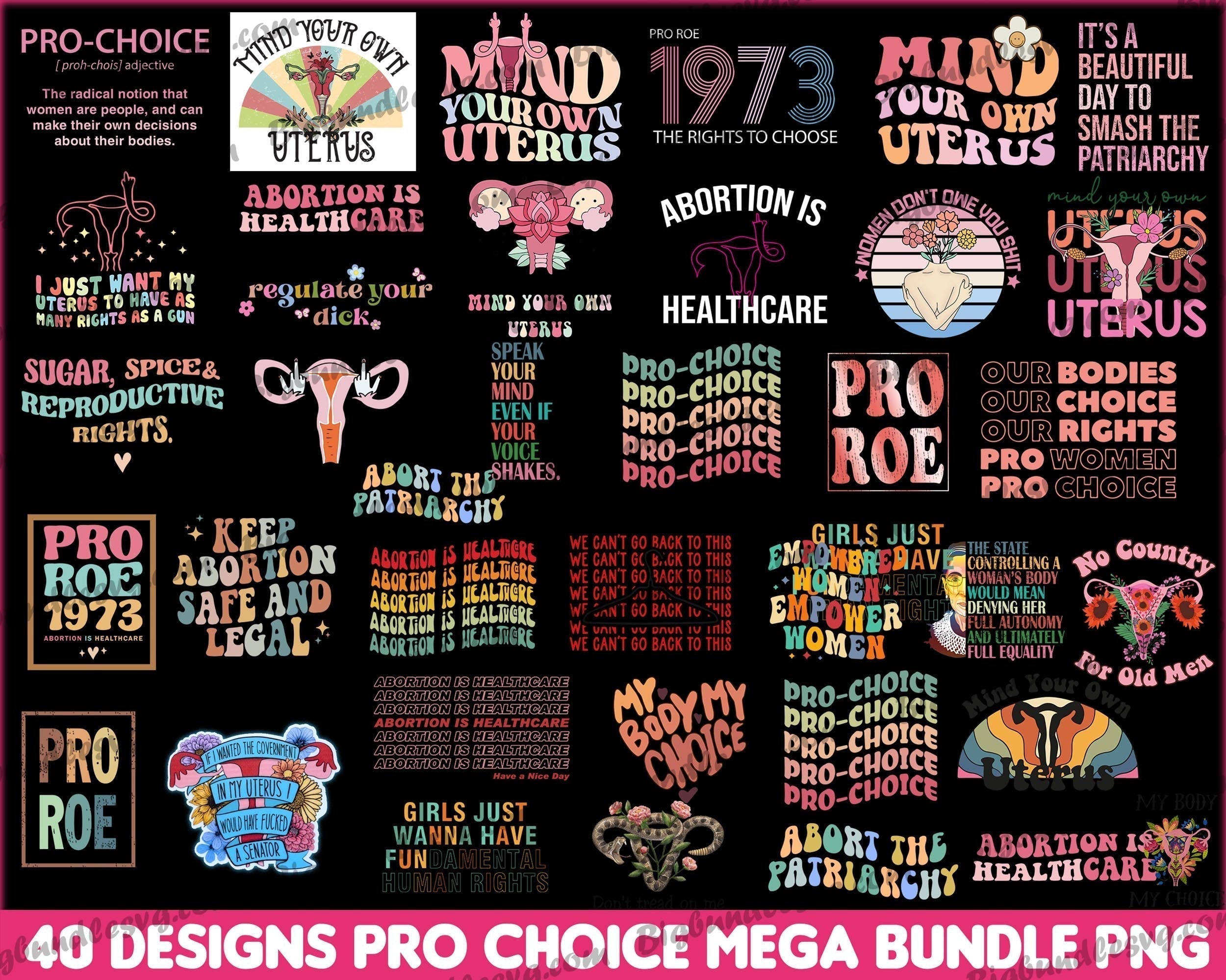 40 Pro Choice png Mega Bundle - Digital download