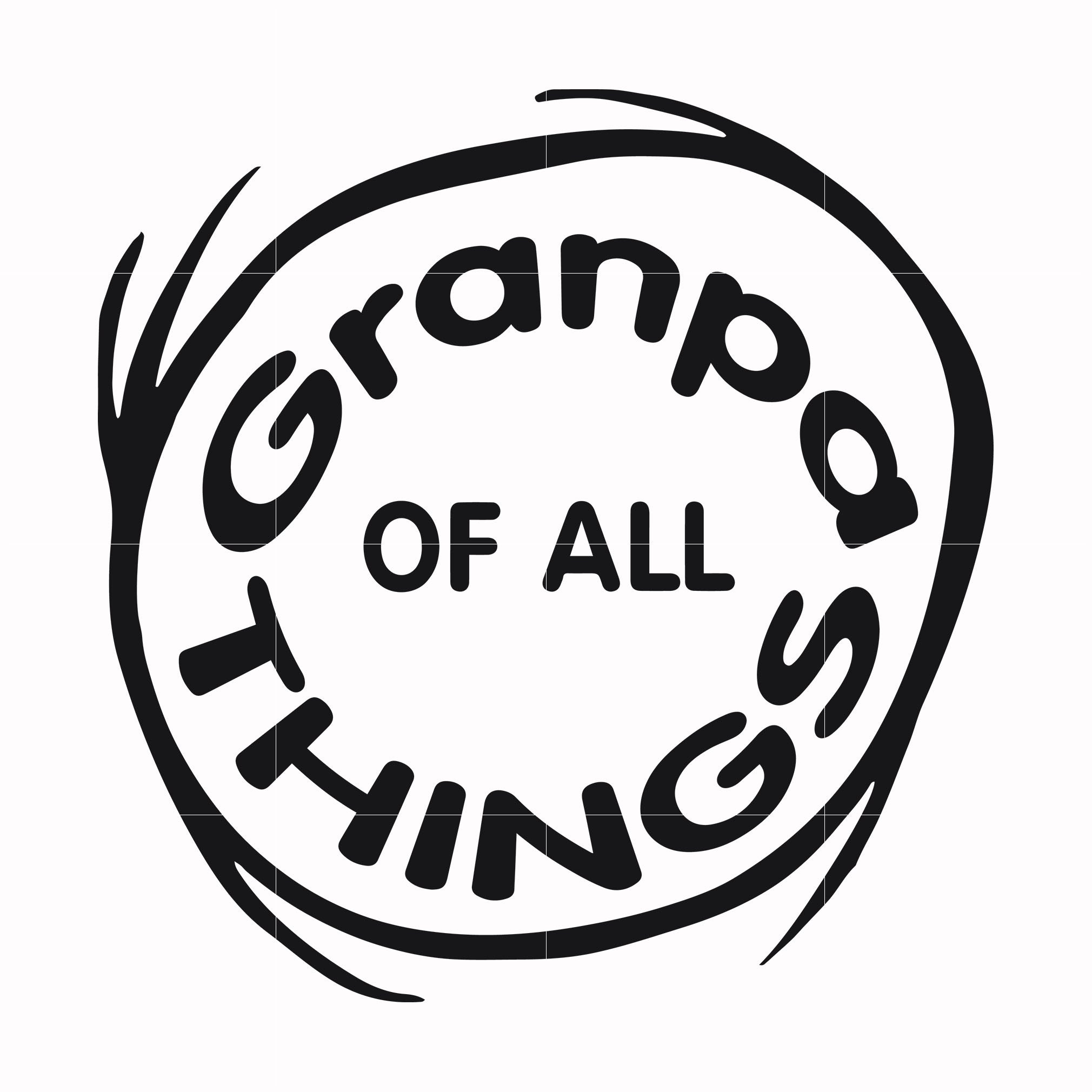 Granpa of all things svg, dr seuss svg, png, dxf, eps file