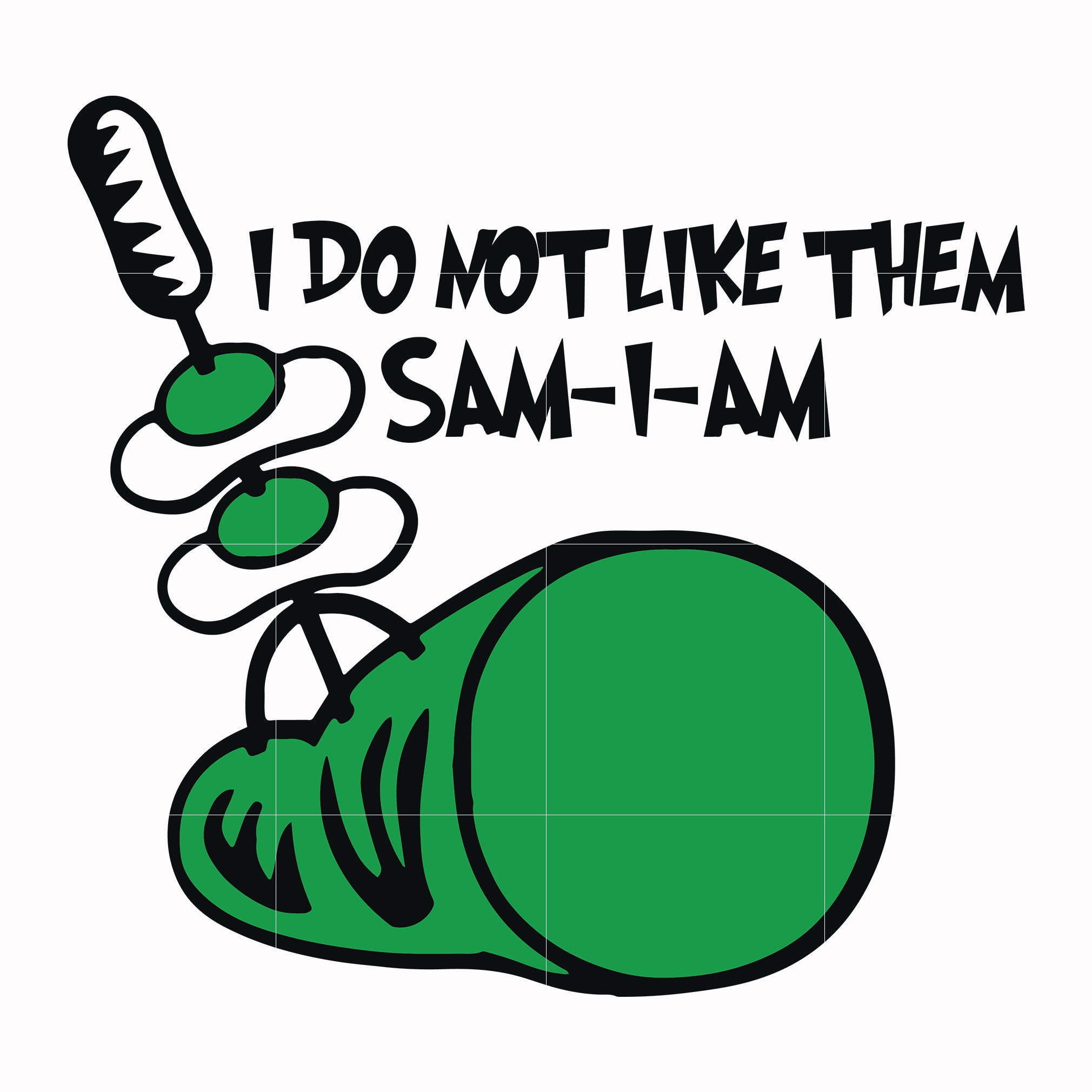 I do not like them sam-I-am svg, png, dxf, eps file