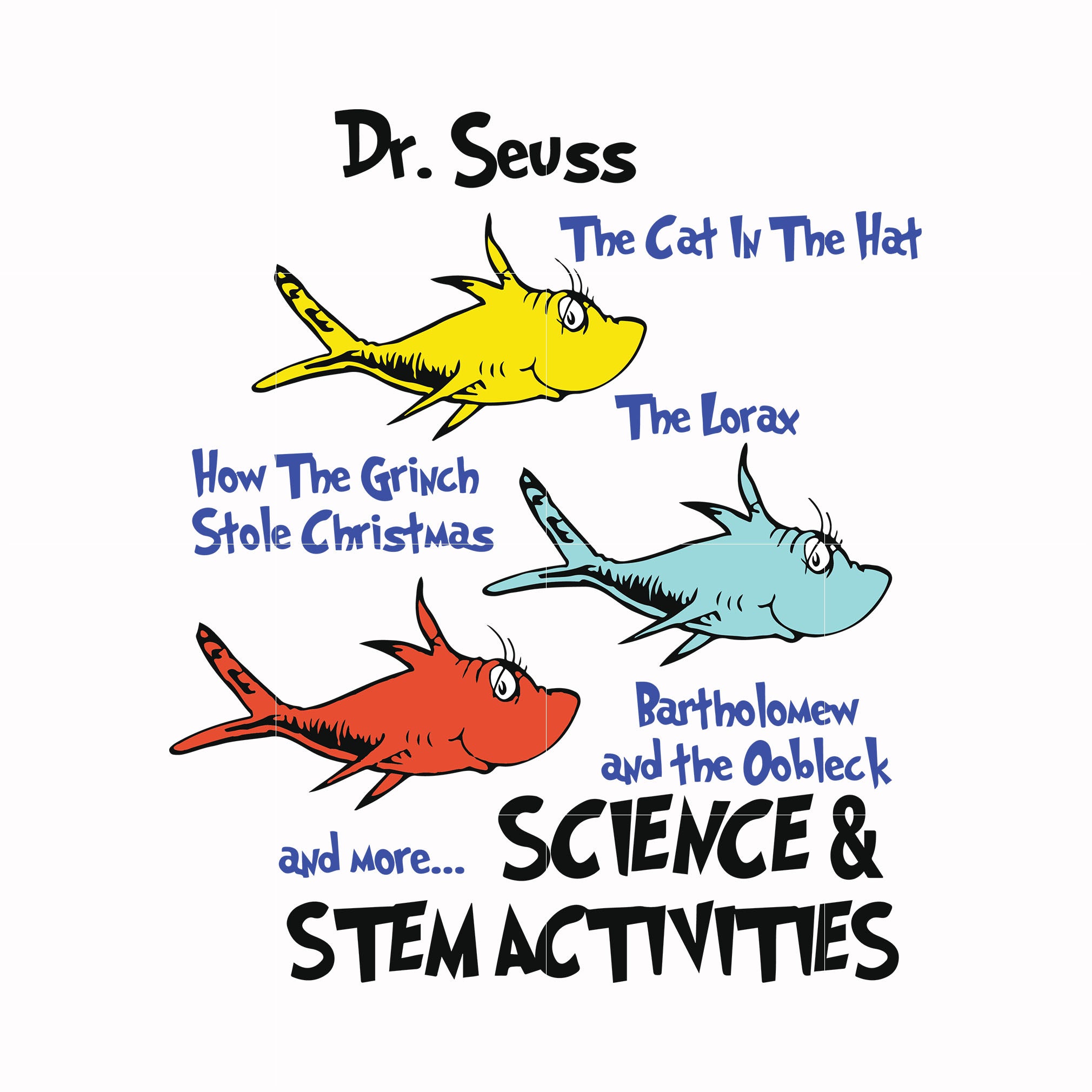Dr. Seuss the cat in the hat how the grinch stole Christmas and more science & stem activities svg, png, dxf, eps file