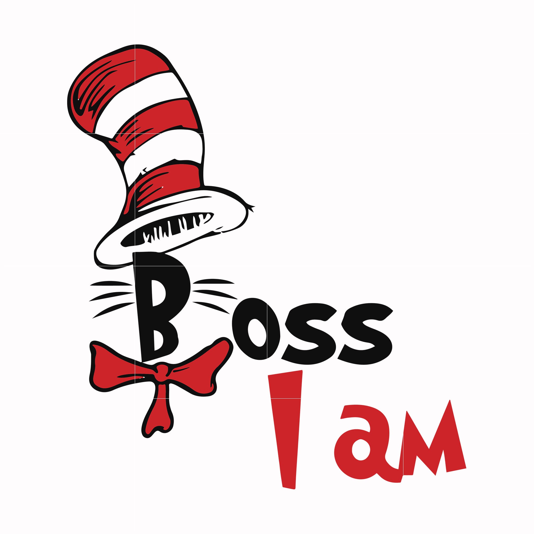 Boss I am svg, png, dxf, eps file