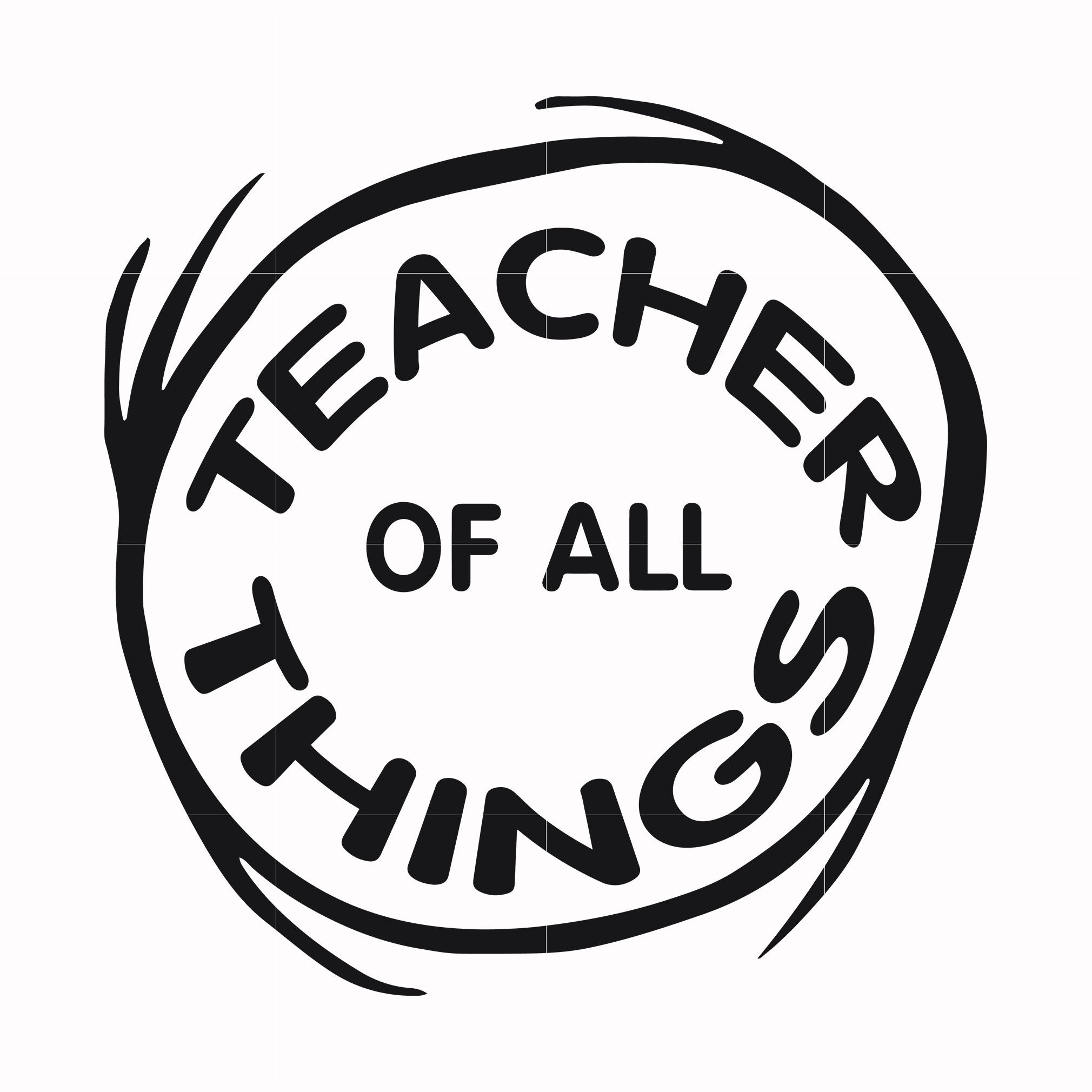 Teacher of all things svg, dr seuss svg, png, dxf, eps file