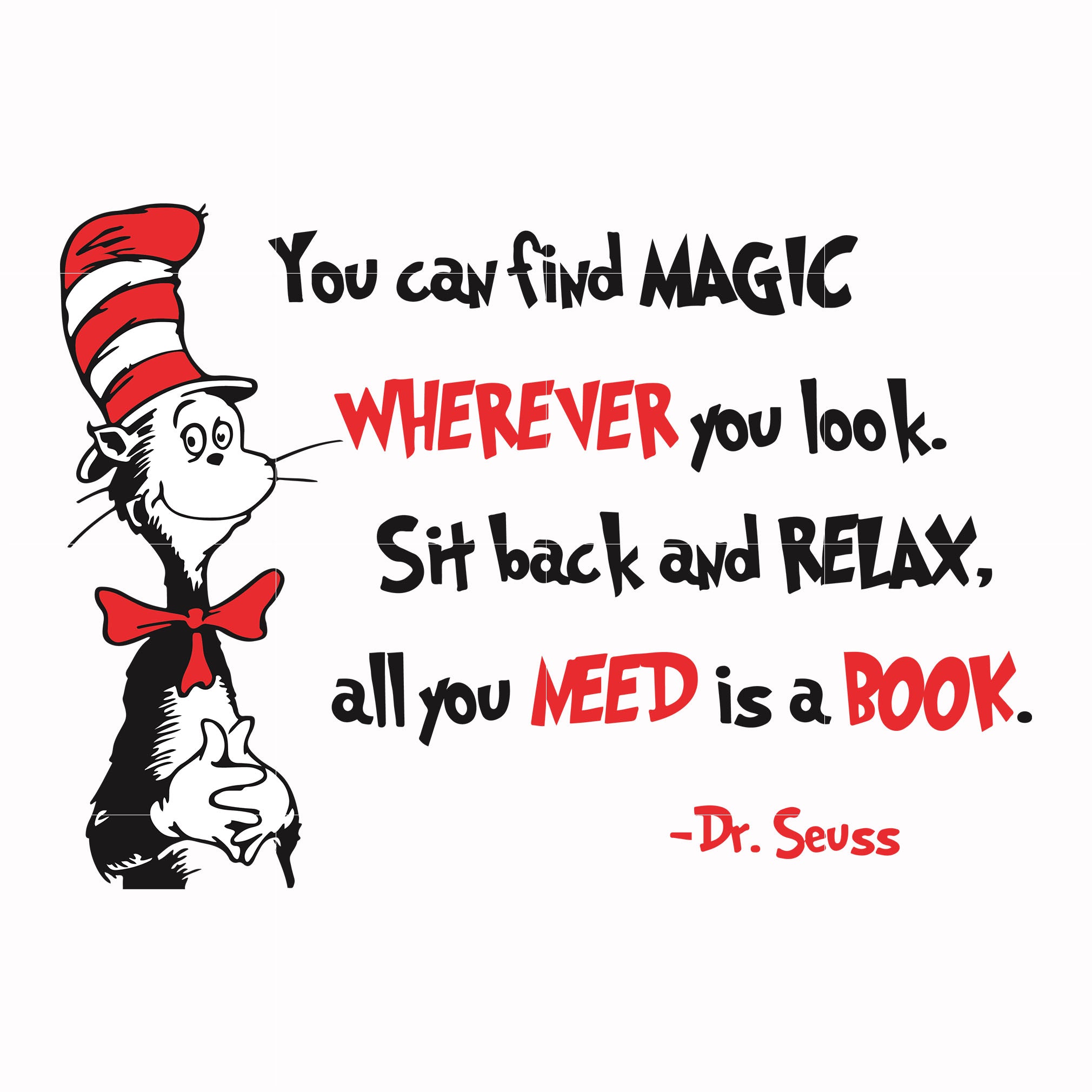 You can find magic wherever you look sit back and relax all you need is a book svg, png, dxf, eps file
