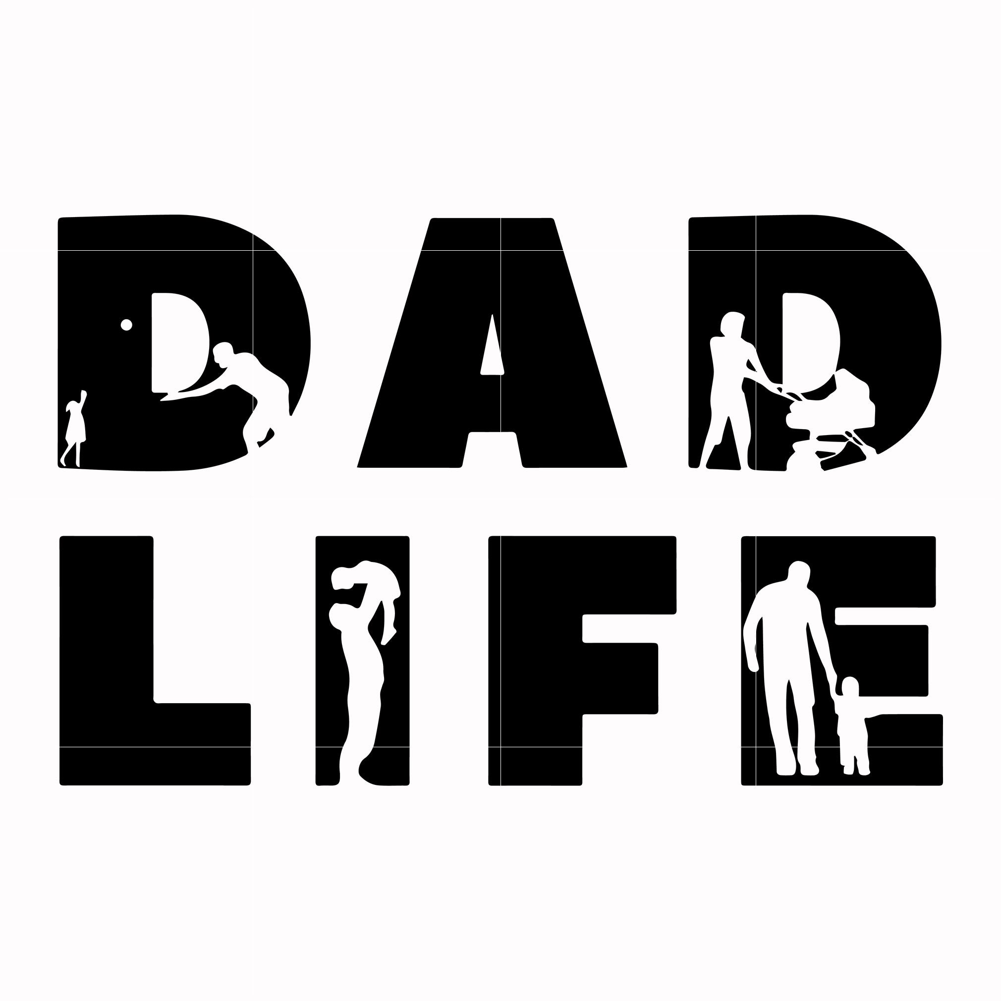 Dad life svg, png, dxf, eps, digital file FTD146