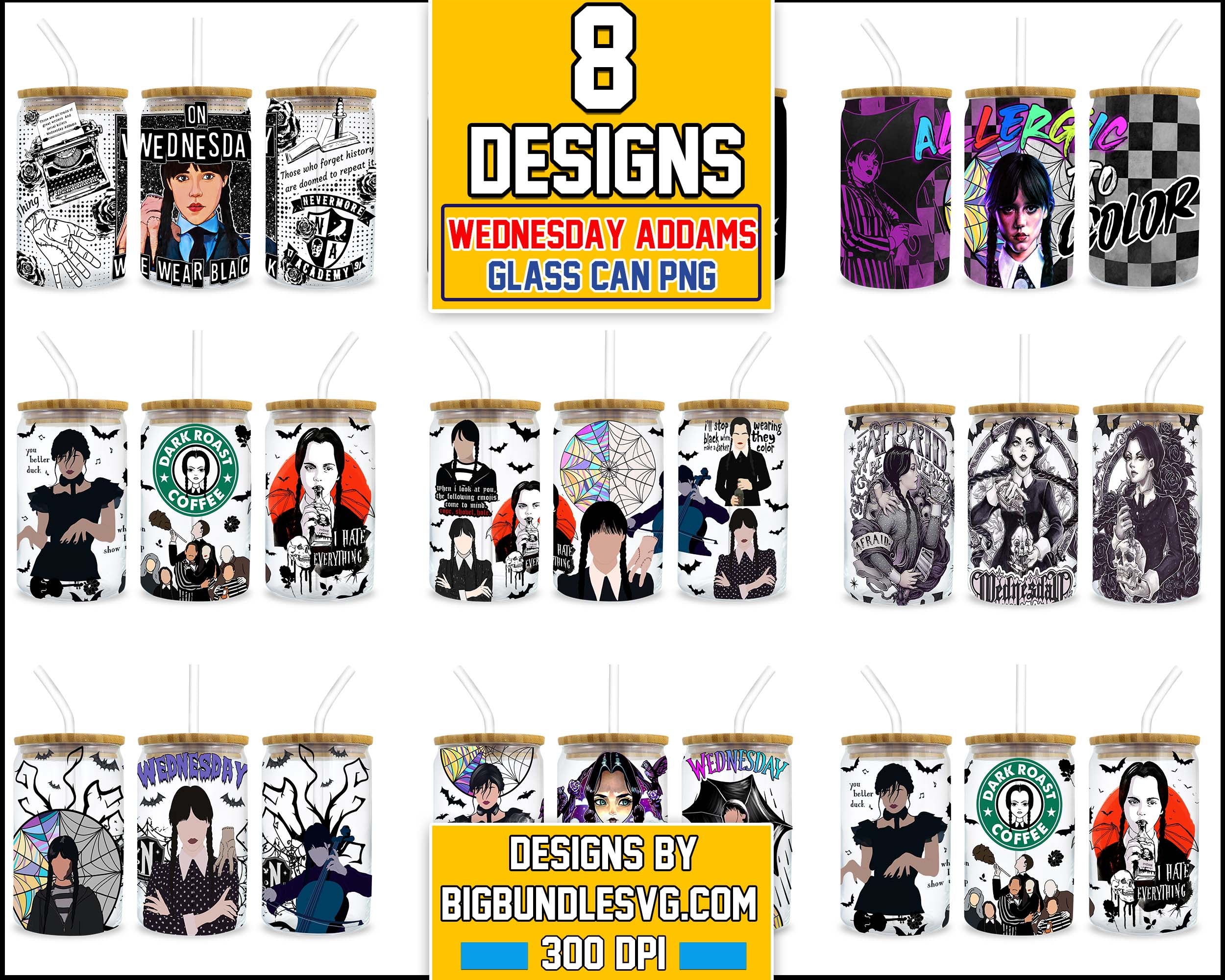 8 Wednesday Addams Glass Can Wrap PNG, 16oz Libbey Can Glass, Addams Sublimation bundle