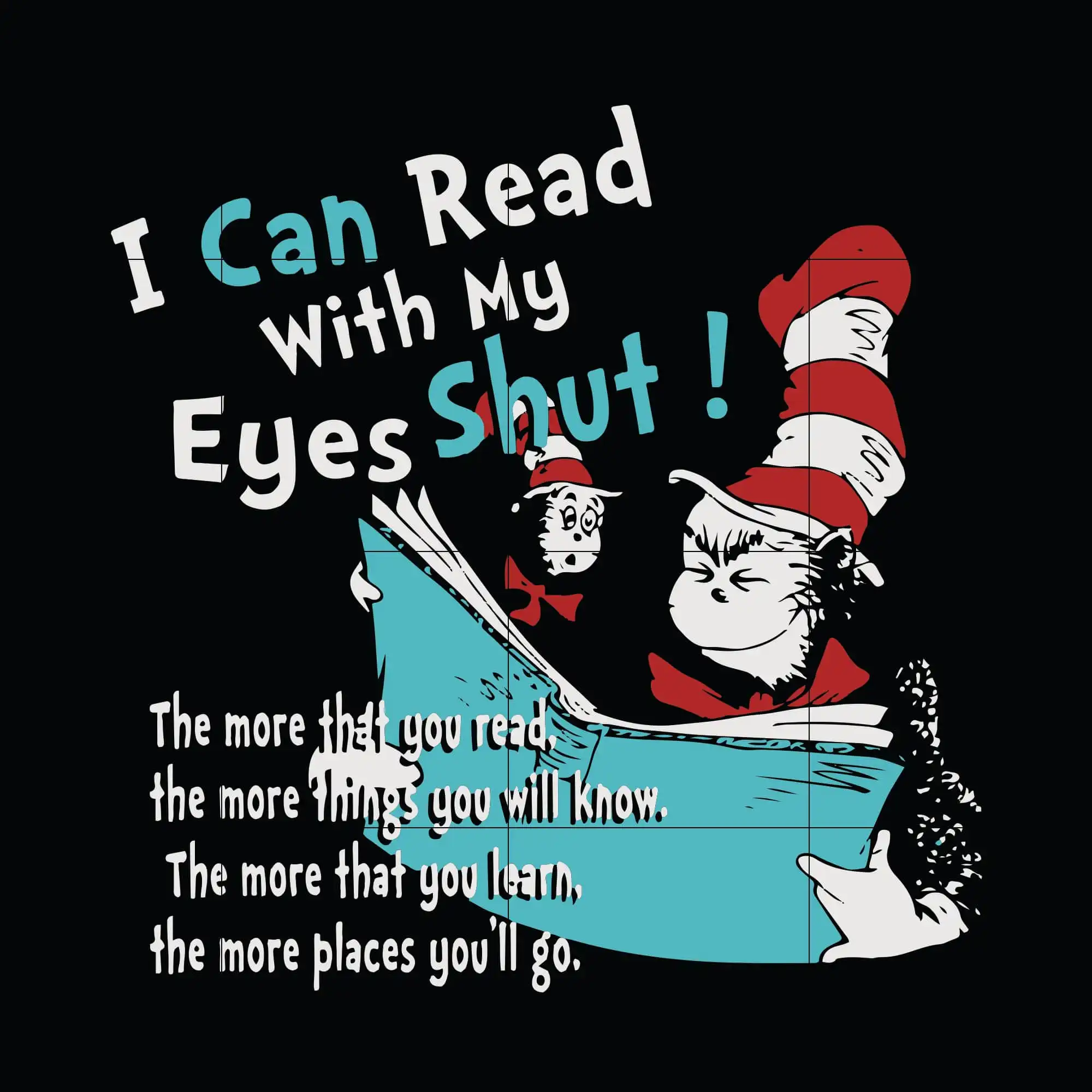 I Can Read With My Eyes Shut Svg, Happy Read Across America Day Svg ...