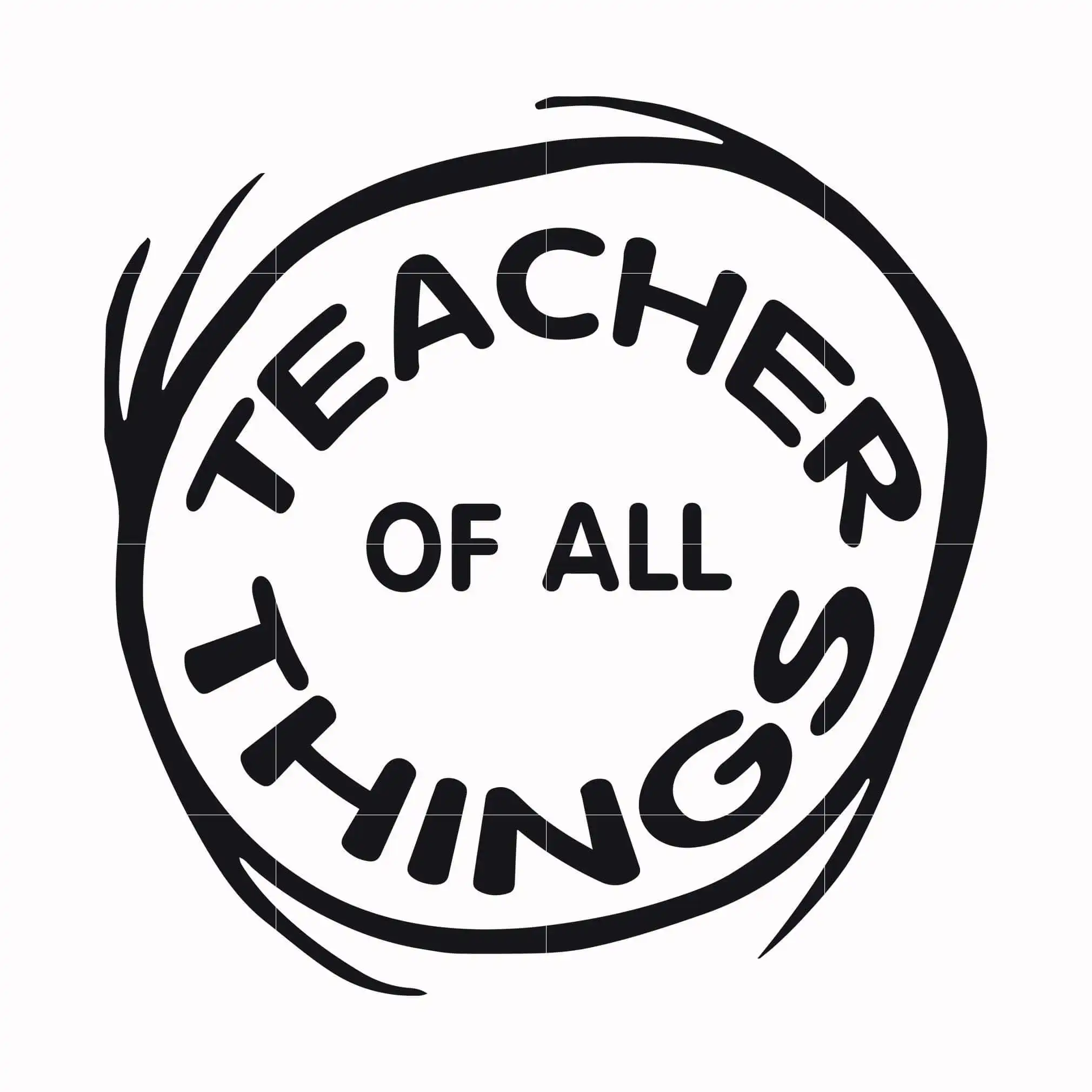 Teacher Of All Things Svg, Dr Seuss Svg, Png, Dxf, Eps File - BigBundleSVG
