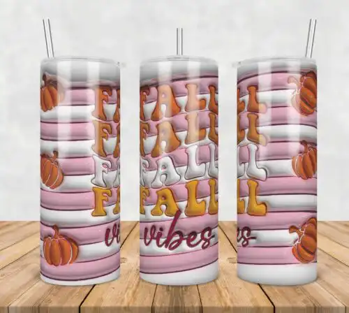 3D Inflated Puff Fall Vibes Sublimation,3d inflated tumbler wrap, 20oz Skinny Tumbler png,digital dowwnload.