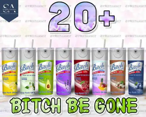 Bitch be gone tumbler bundle, 20 tumbler design, Instant Download, ver 4