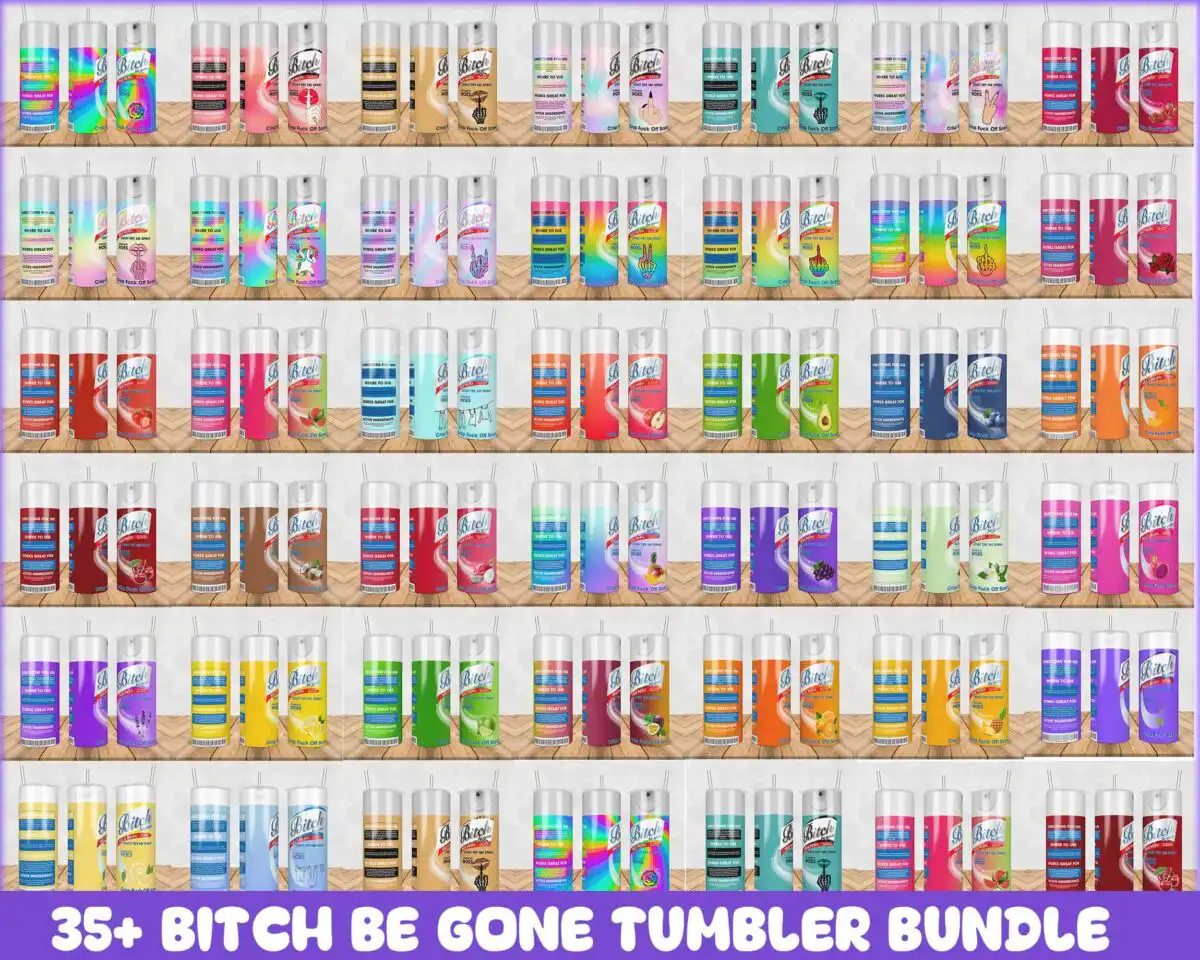 bitchbegonetumblerbundle35_7.99.jpg Bitch be gone tumbler PNG , 35+ tumbler design, Instant Download
