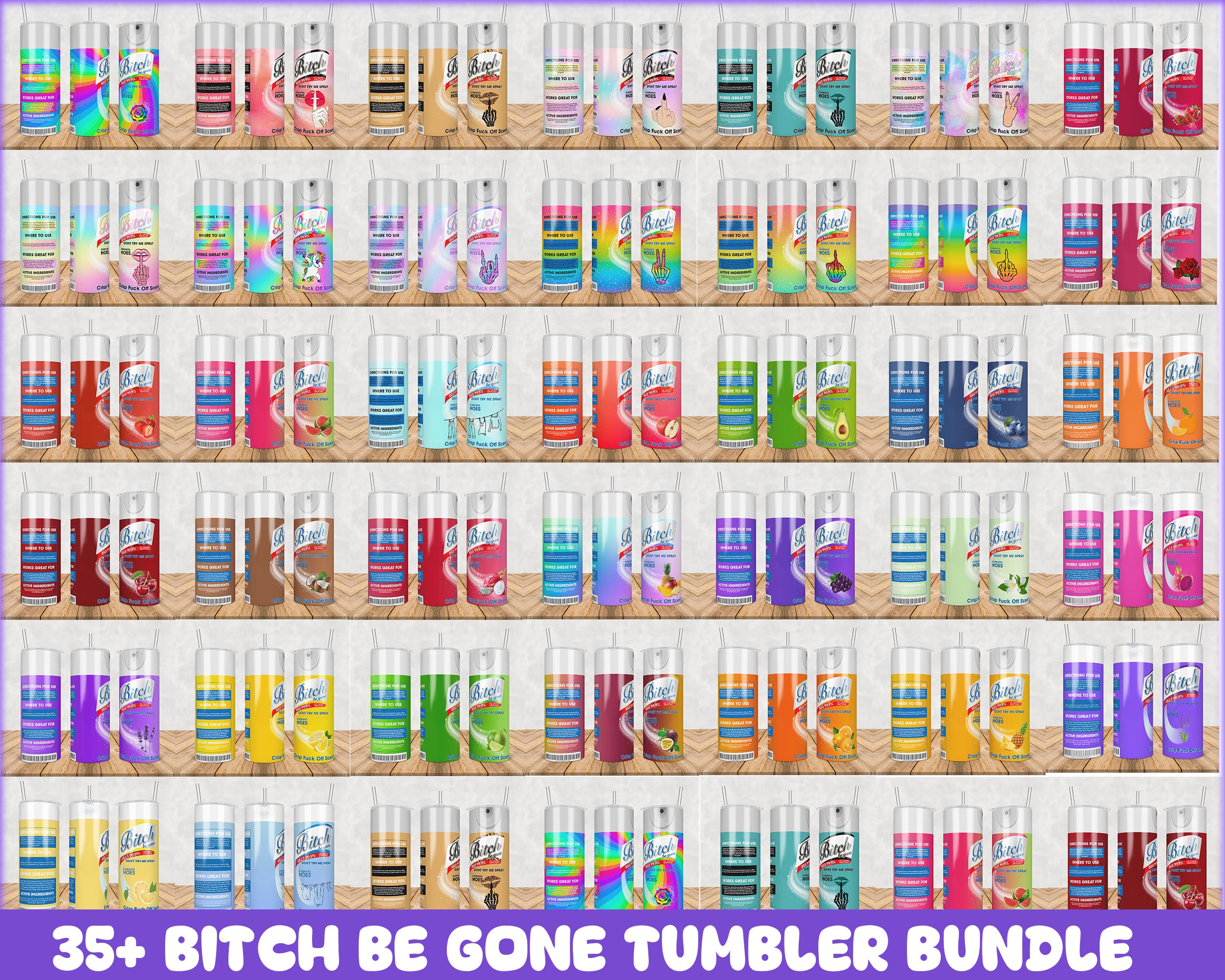 Bitch be gone tumbler PNG , 35+ tumbler design, Instant Download