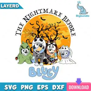blueythenightmarebeforehalloweensvg.jpg Four cartoon dogs in Halloween costumes with The Nightmare Before Bluey text under orange full moon