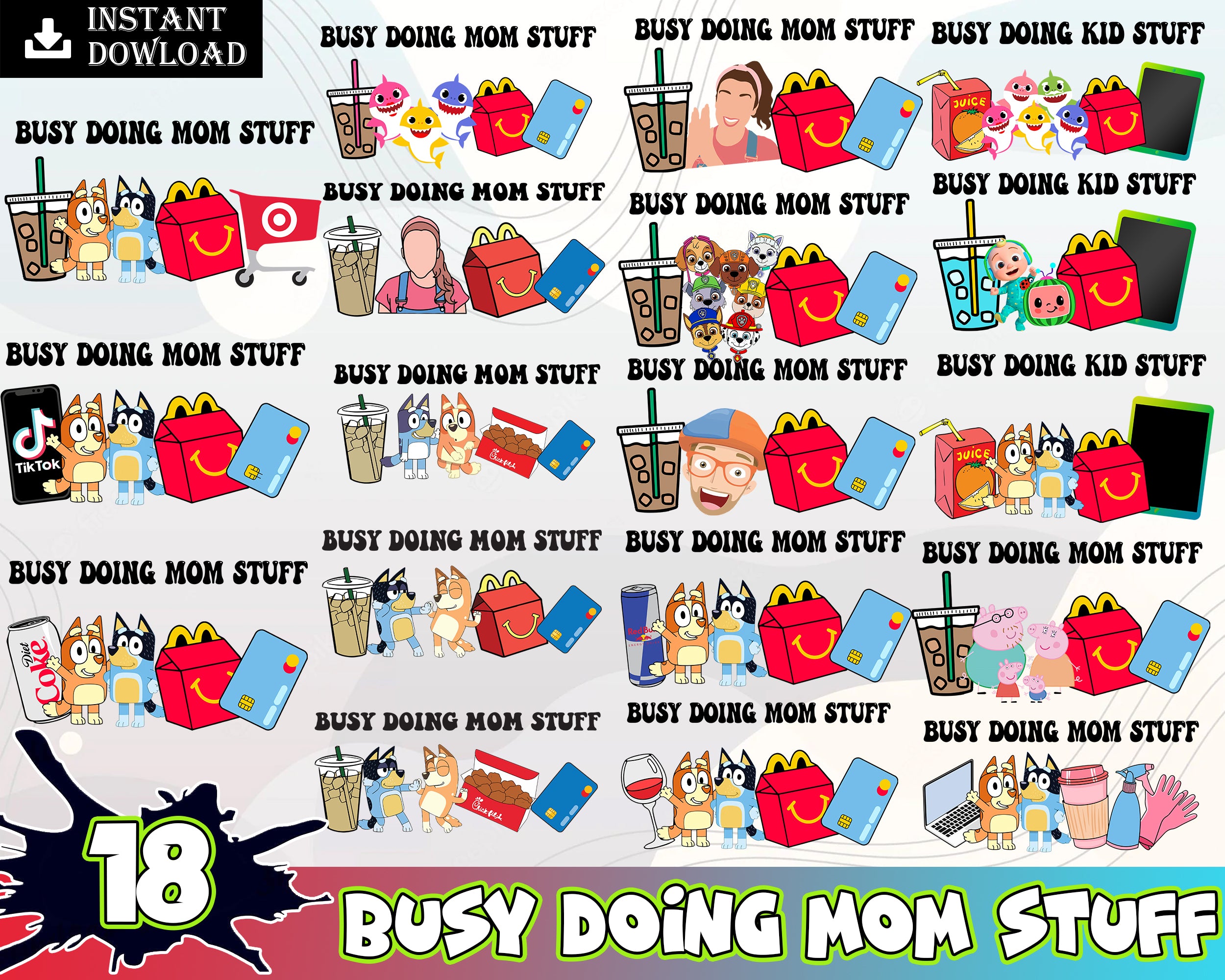 18 Busy Doing Mom Stuff PNG Bundle, Doing Mom Stuff Png, Blue Dog Mom Png, Ms Rachel , Digital Download