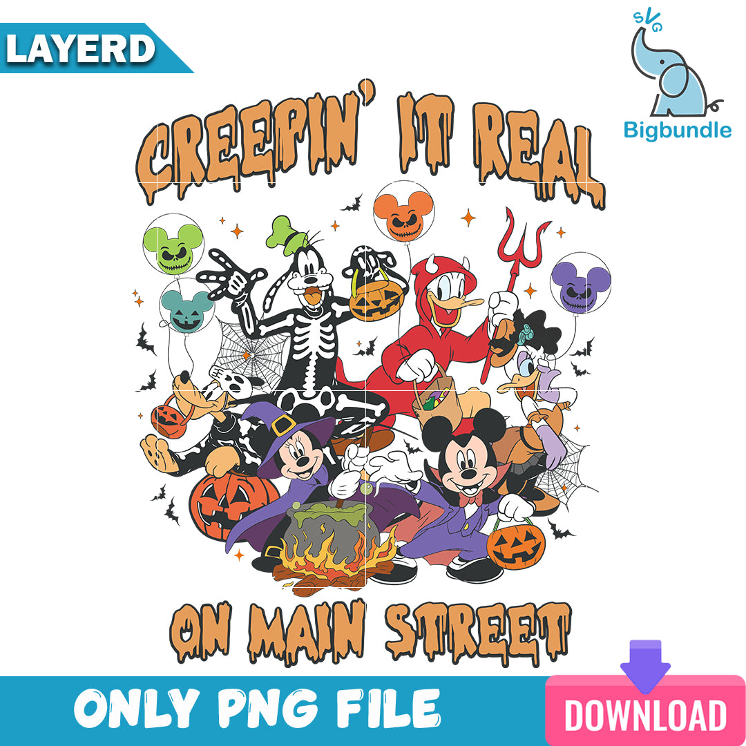 Creepin it real on Main Street Mickey Mouse And Friends Halloween, halloween png, Instant download.