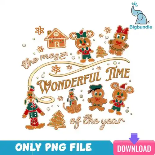 Gingerbread The Most Wonderful Time Of The Year PNG