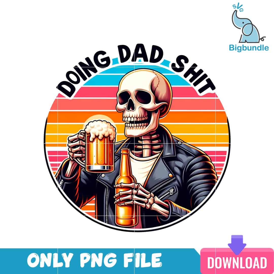 Doing Dad Shit 9