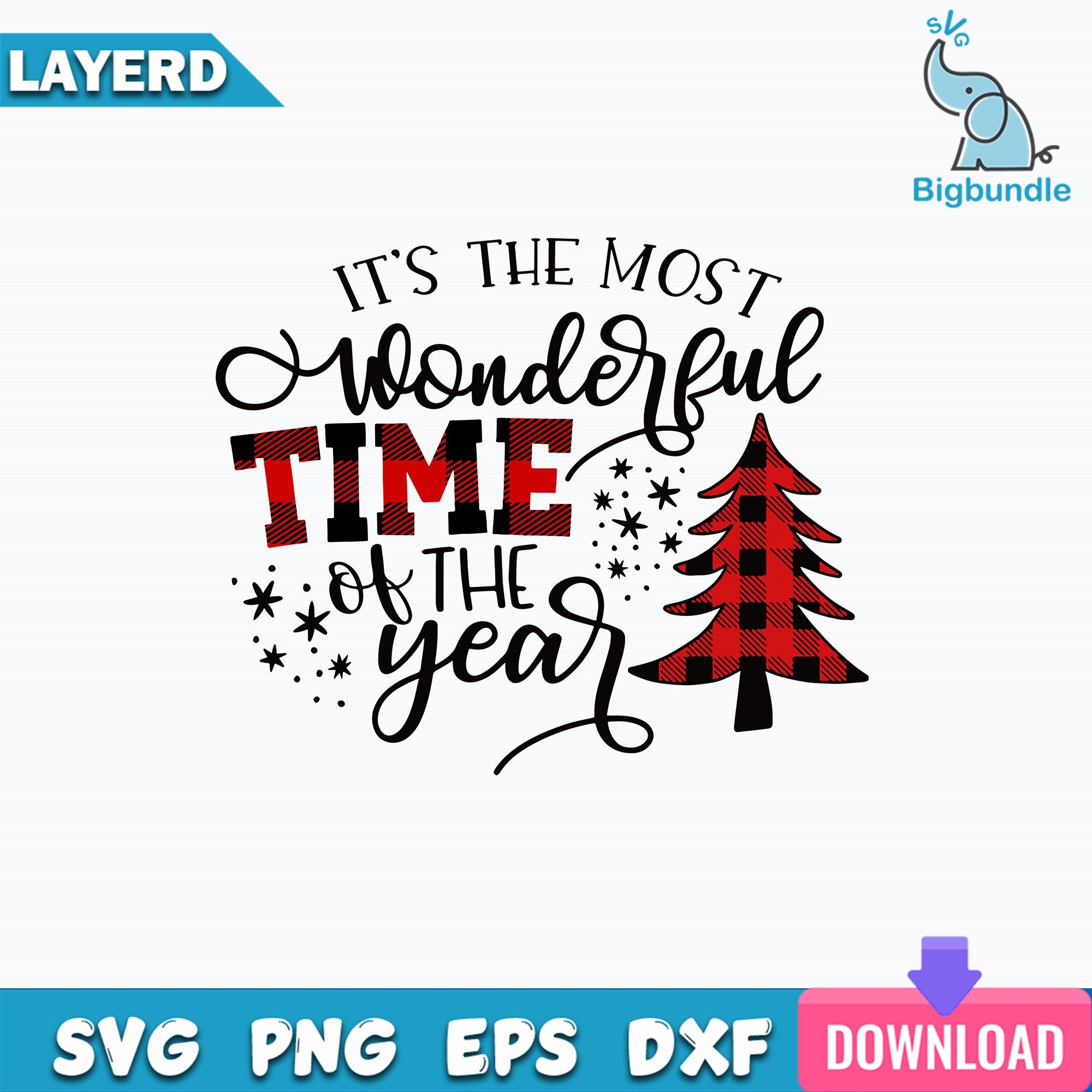 It's The Most Wonderful Time Of The Year SVG, Christmas SVG, Holidays SVG