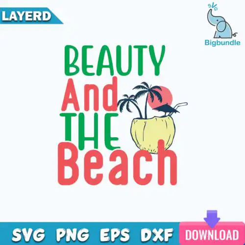 Funnyquotes_144.jpg Beauty and the beach Svg, Summer quote Svg
