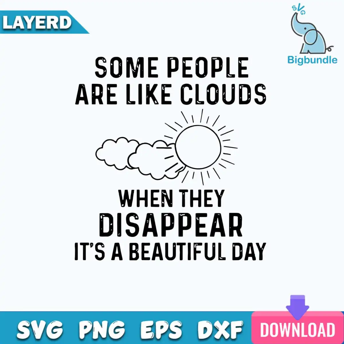 funnyquotes_1744.jpg Some People Are Like Clouds PNG