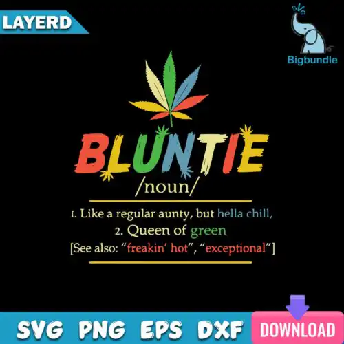 Bluntie Definition Aunt Weed Svg, Bluntie Svg