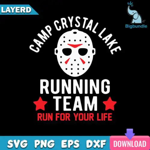 Camp Crystal Lake Running Team Run For Your Life Svg, Halloween Face Mask Svg
