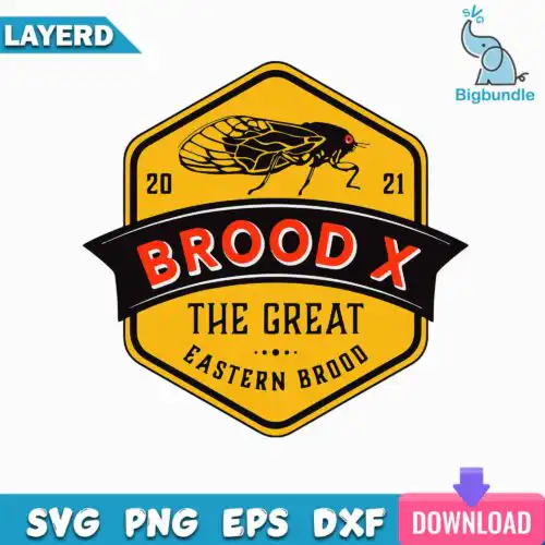 Cicadas Brood X The Great Eastern Brood Svg, Cicada Broosd Svg