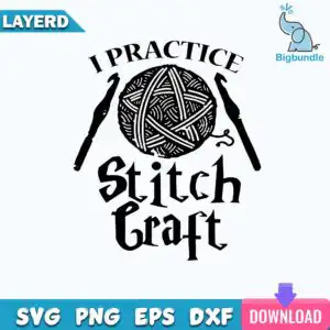 funnyquotes_336.jpg Black typographic design that says I Practice Stitch Craft with yarn ball and crochet hooks