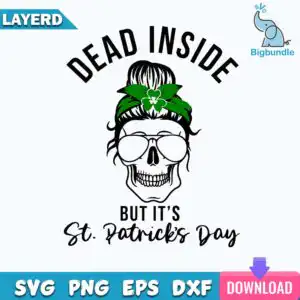 female skull with messy bun sunglasses and St Patricks Day headband saying Dead Inside But Its St Patricks Day