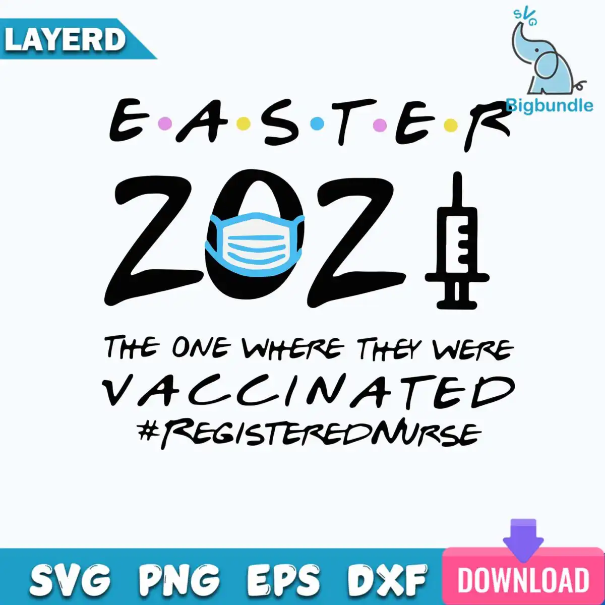 funnyquotes_456.jpg Easter 2021 The One Where They Was Vaccinated Svg, Easter 2021 Vaccinated Svg