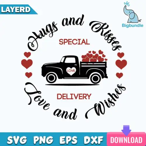 Hugs And Kisses Special Love And Wishes Delivery Svg, Valentine Svg
