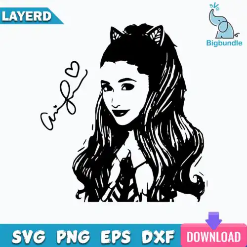 Ariana Grande Svg, Ariana Svg, Funny Svg, Png, Dxf, Eps Digital File