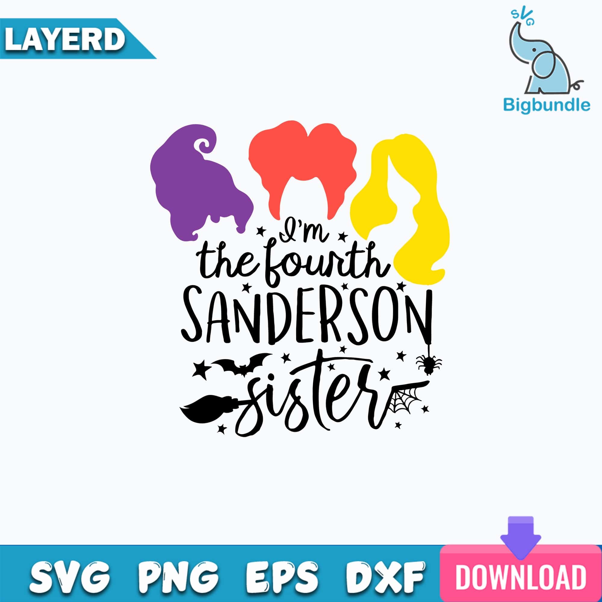 I'm The Fourth Sanderson Sister Svg, Hocus Pocus Svg - BigBundleSVG