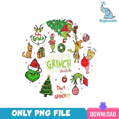 Grinchmas Don't Be A Grinch PNG