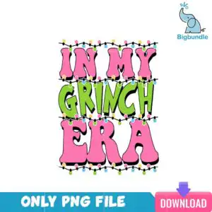 pinkgrinchbundle_50.png Bubble letters reading IN MY GRINCH ERA in pink and green with black string lights and round bulbs