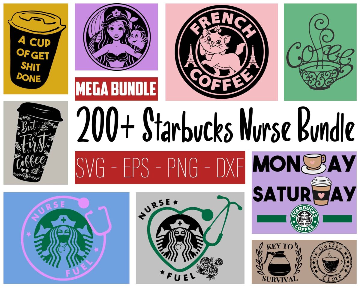 Starbucks Nurse SVG Bundle 200 BP0224SVG BP0282SVG